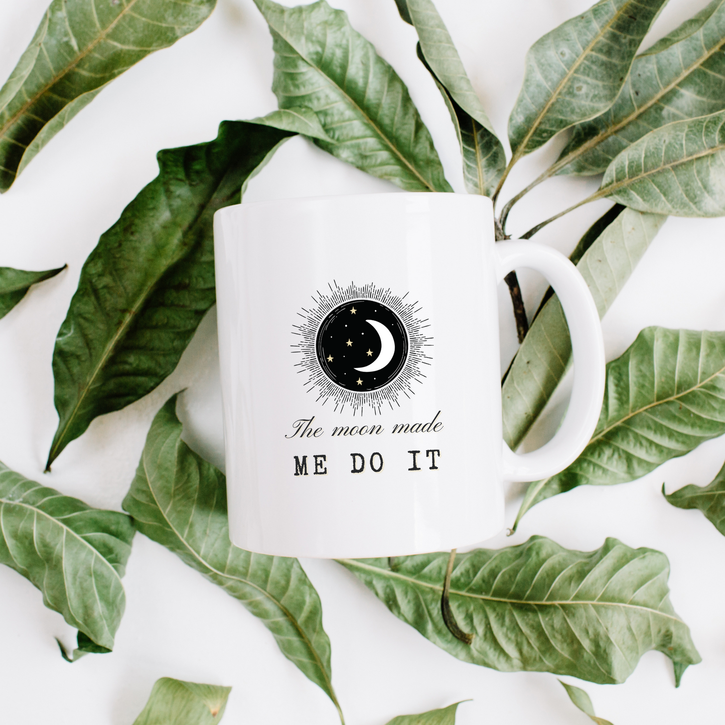 The Moon Made Me Do It Mug