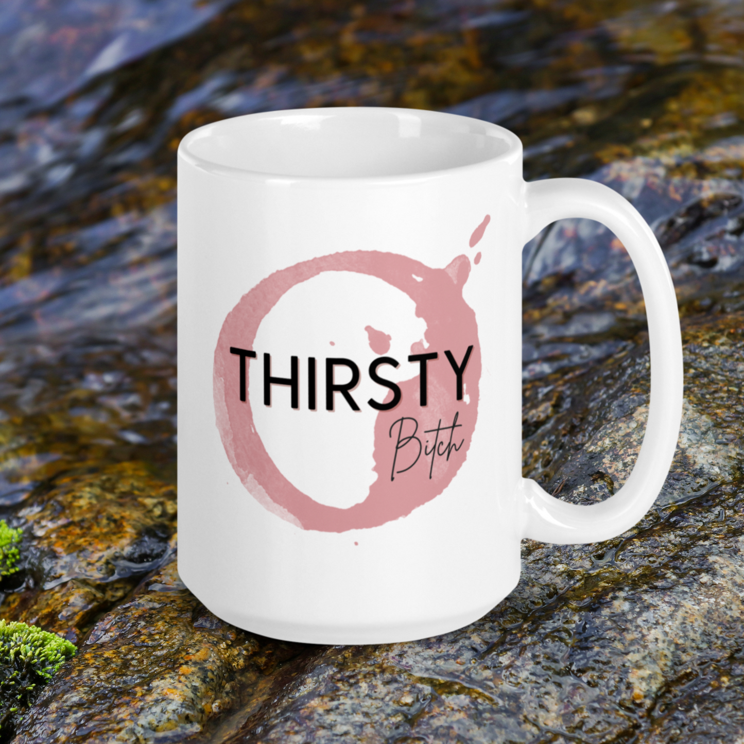Thirsty Bitch Mug