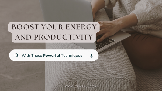 Boost Your Energy and Productivity with These Powerful Techniques