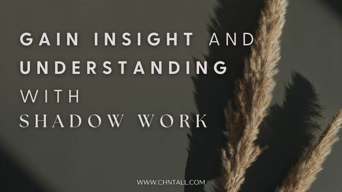 Gain Insight and Understanding with Shadow Work