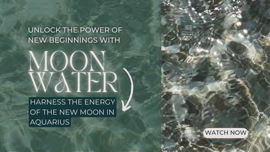 Unlock the Power of New Beginnings with Moon Water: Harness the Energy of the Upcoming New Moon in Aquarius