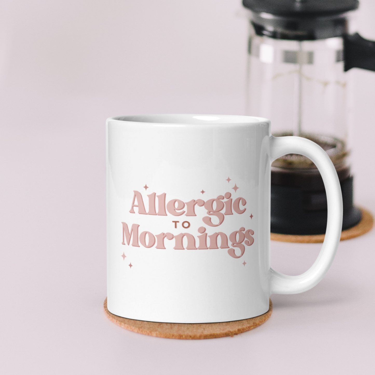 Allergic to Mornings Mug