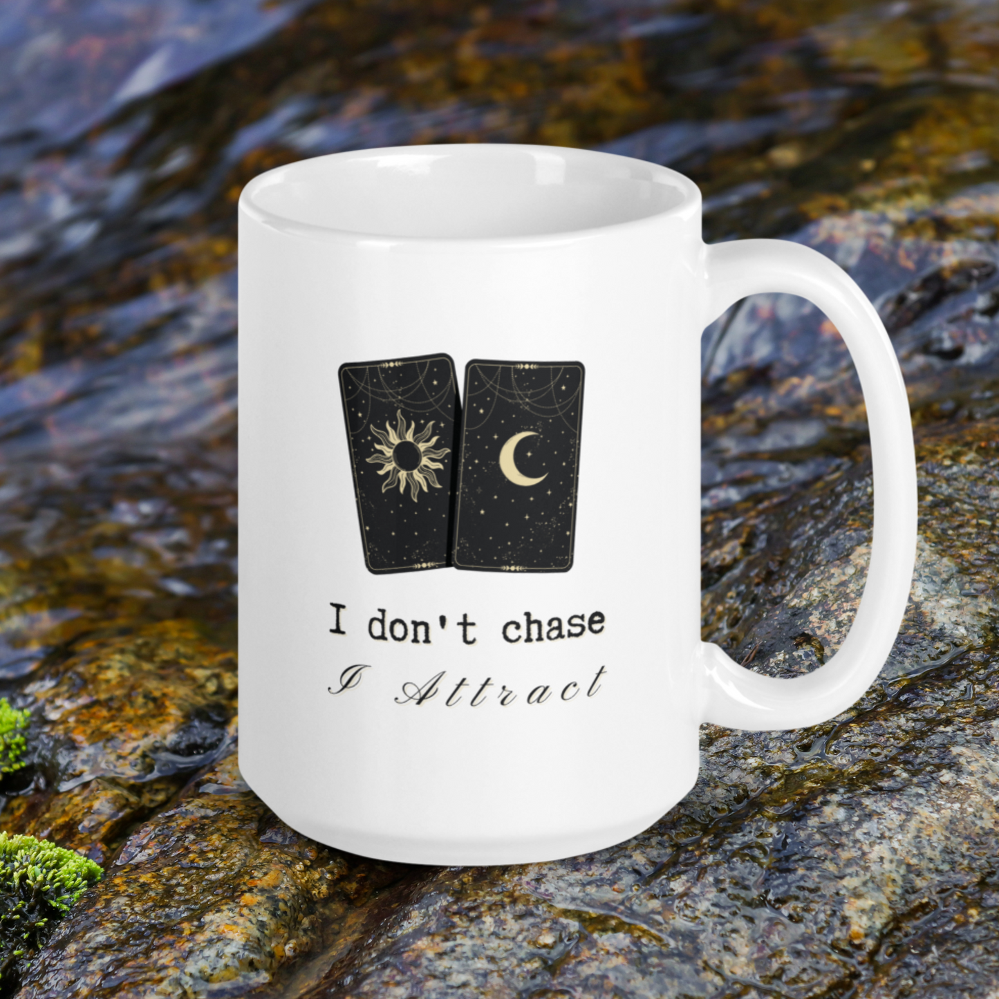 I Don't Chase I Attract Mug